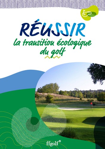 Réussir la transition écologique du golf